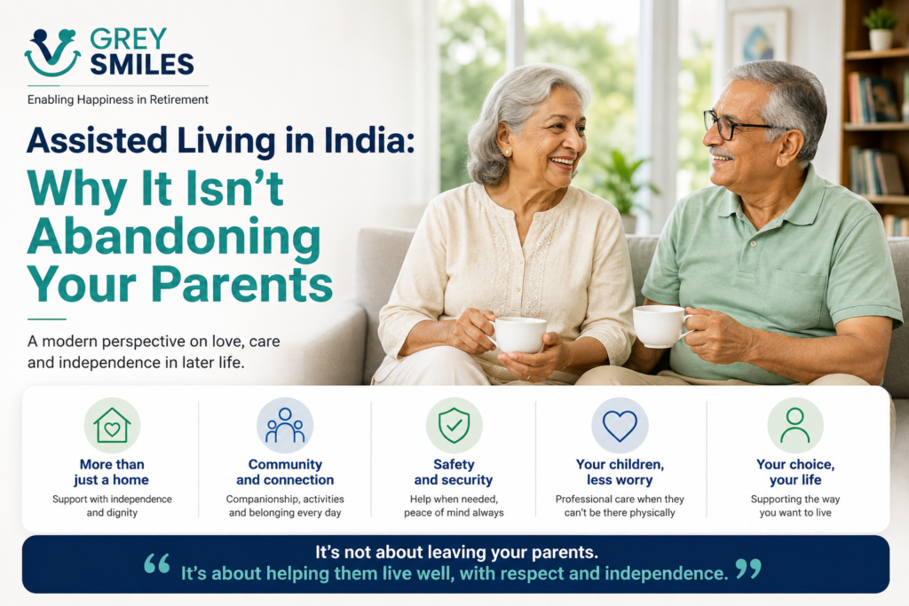 Assisted living in India can support elderly parents with independence, safety and community