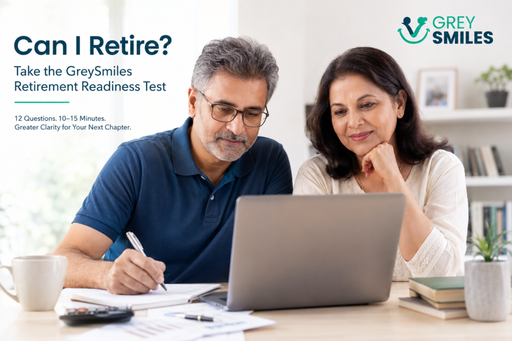 Can I Retire? GreySmiles Retirement Readiness Test